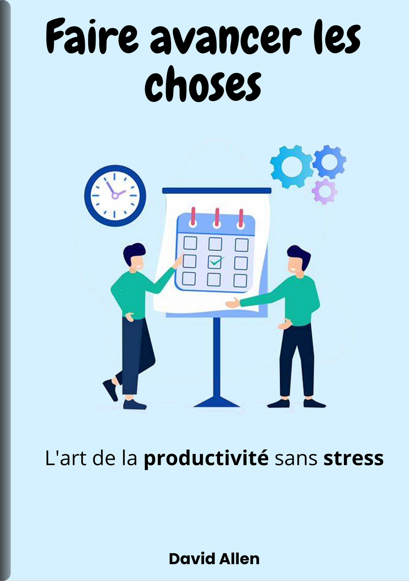 Faire avancer les choses