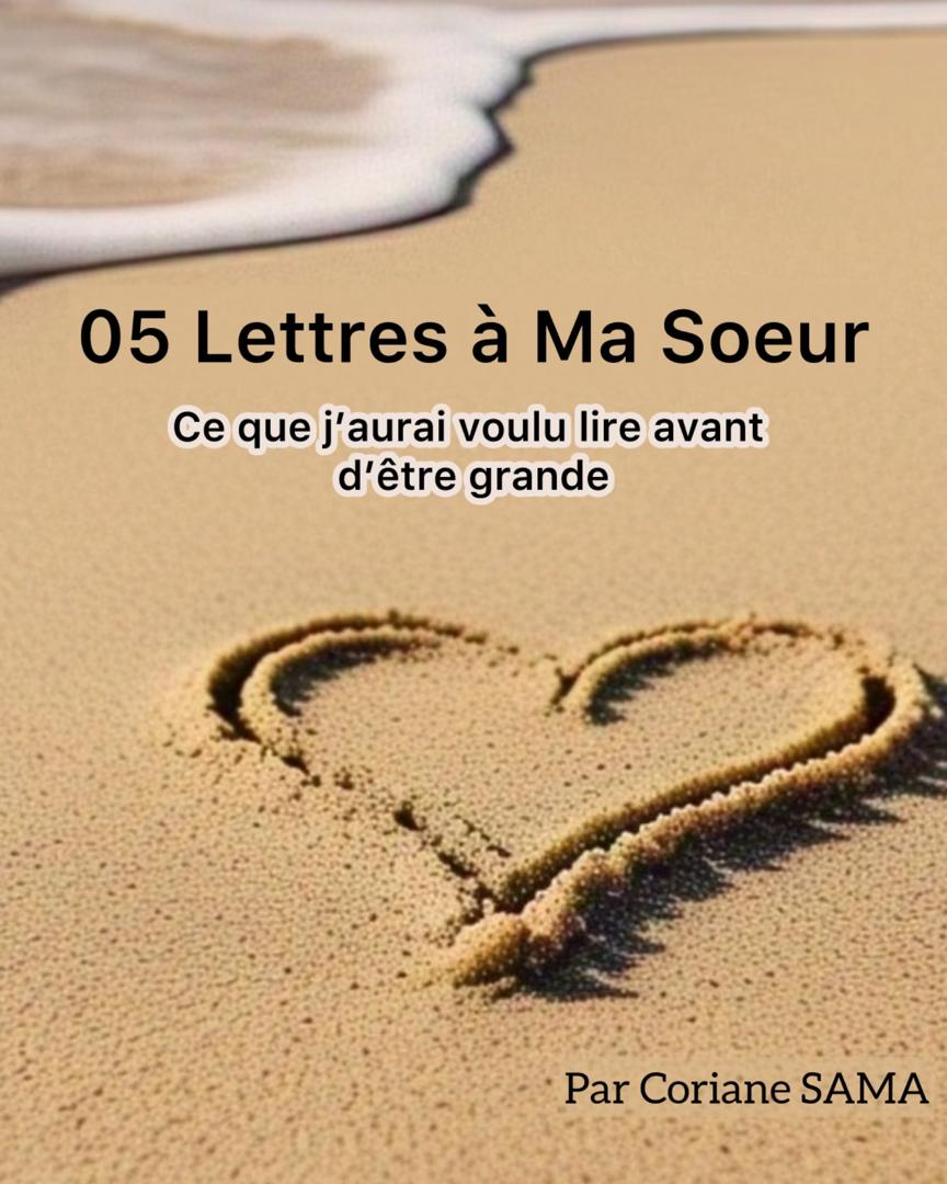 05 Lettres a Ma Soeur